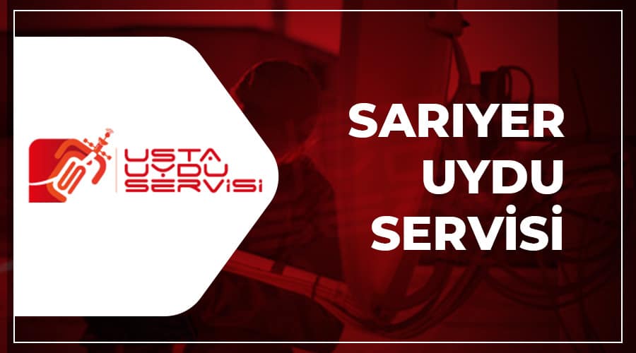Sarıyer Uydu Servisi