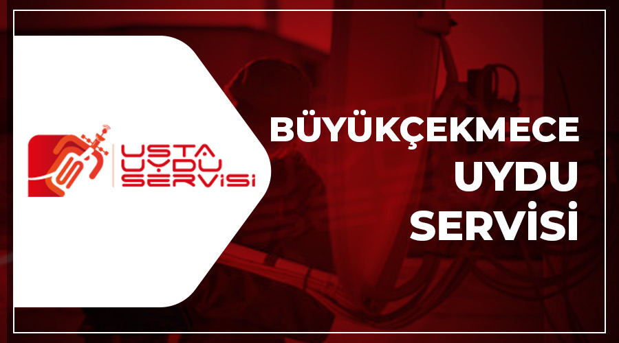 Büyükçekmece Uydu Servisi